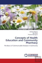 Concepts Of Health Education And Community Pharmacy