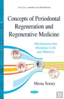 Bertrand.pt - Concepts Of Periodontal Regeneration & Regenerative Medicine