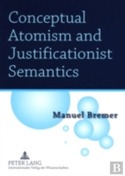 Bertrand.pt - Conceptual Atomism And Justificationist Semantics