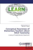 Conceptual Awareness Of Elementary Teachers About Solo Taxonomy
