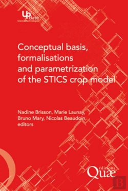 Bertrand.pt - Conceptual Basis, Formalisations And Parameterization Of The Stics Crop Model