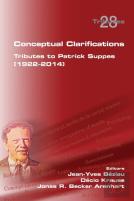 Conceptual Clarifications. Tributes To Patrick Suppes (1922-2014)