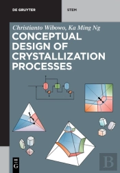 Conceptual Design Of Crystallization Processes