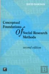 Conceptual Foundations Of Social Research Methods