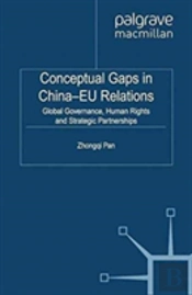 Conceptual Gaps In China-Eu Relations