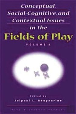 Bertrand.pt - Conceptual, Social-Cognitive, And Contextual Issues In The Fields Of Play
