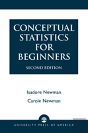 Conceptual Statistics For Beginners