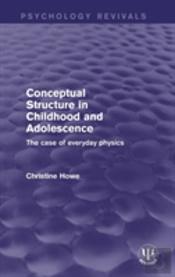 Conceptual Structure In Childhood And Adolescence