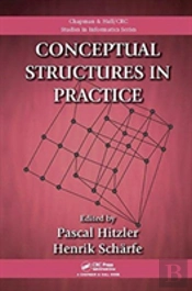Conceptual Structures In Practice