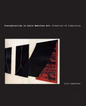 Conceptualism In Latin American Art