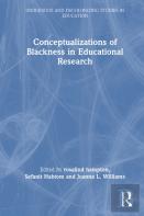Conceptualizations Of Blackness In Educational Research