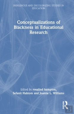 Bertrand.pt - Conceptualizations Of Blackness In Educational Research