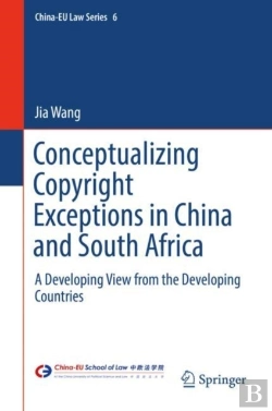 Bertrand.pt - Conceptualizing Copyright Exceptions In China And South Africa