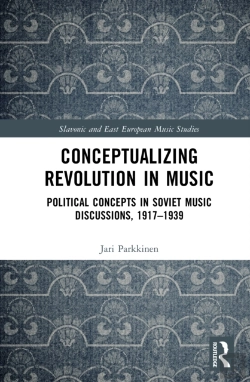 Bertrand.pt - Conceptualizing Music And Revolution In The Soviet Union, 1917â€“1930s