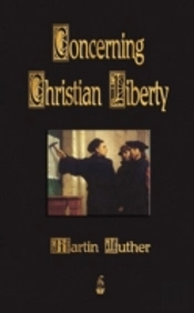 Concerning Christian Liberty