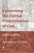 Concerning The Eternal Predestination Of God