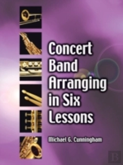 Bertrand.pt - Concert Band Arranging In Six Lessons