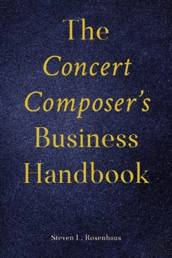 Bertrand.pt - Concert Composer'S Business Handbook