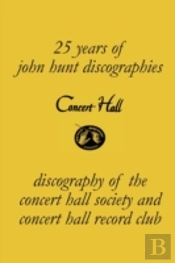 Concert Hall. Discography Of The Concert Hall Society And Concert Hall Record Club.