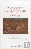 Concerter Les Civilisations ; Mélanges En L'Honneur D'Alain Supiot