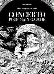 Concerto Pour Main Gauche (Grand Format)
