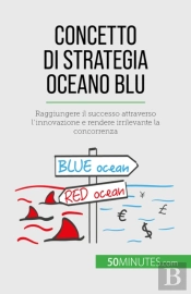 Concetto Di Strategia Oceano Blu