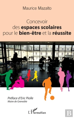 Bertrand.pt - Concevoir Des Espaces Scolaires Pour Le Bien-Être Et La Réussite