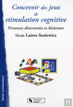 Bertrand.pt - Concevoir Des Jeux De Stimulation Cognitive Pour Les Malades Alzheimer
