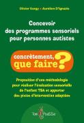 Concevoir Des Programmes Sensoriels Pour Personnes Autistes