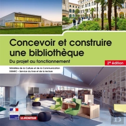 Bertrand.pt - Concevoir Et Construire : Concevoir Et Construire Une Bibliothèque ; Du Projet À La Réalisation