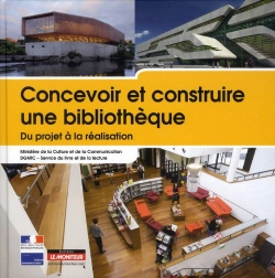 Bertrand.pt - Concevoir Et Construire Une Bibliothèque ; Bibliothèques Municipales, Bibliothèques Départementales De Prêt