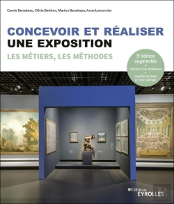 Bertrand.pt - Concevoir Et Réaliser Une Exposition ; Les Métiers, Les Méthodes