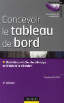 Concevoir Le Tableau De Bord - 3eme Edition