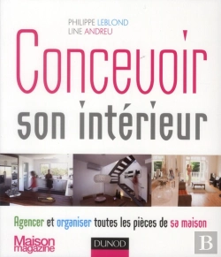 Bertrand.pt - Concevoir Son Intérieur ; L'Essentiel À Savoir Pour Construire Ou Rénover Sa Maison
