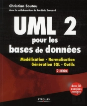 Concevoir Une Base De Donnees Avec Uml 2. Avec Etudes Et Casreels