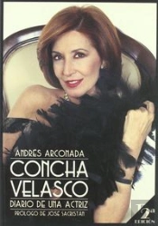 Concha Velasco Diario De Una Actriz