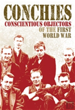 Bertrand.pt - Conchies: Conscientious Objectors Of The First World War