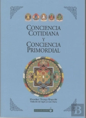 Conciencia Cotidiana Y Conciencia Primordial