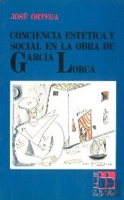 Conciencia Estetica Y Social En La Obra De Garcia Lorca