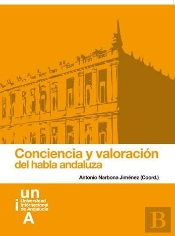 Conciencia Y Valoración Del Habla Andaluza