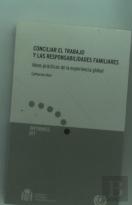 Conciliar El Trabajo Y Las Responsabilidades Familiares