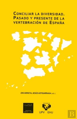 Bertrand.pt - Conciliar La Diversidad. Pasado Y Presente De La Vertebración De España. Seminario Ernest Lluch