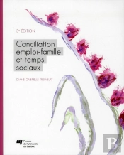 Conciliation Emploi Famille Et Temps Sociaux