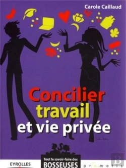 Bertrand.pt - Concilier Travail Et Vie Privée