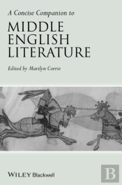 Concise Companion To Middle English Literature