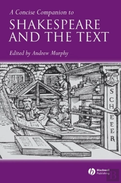 Bertrand.pt - Concise Companion To Shakespeare And The Text