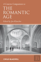 Concise Companion To The Romantic Age