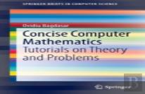 Concise Computer Mathematics
