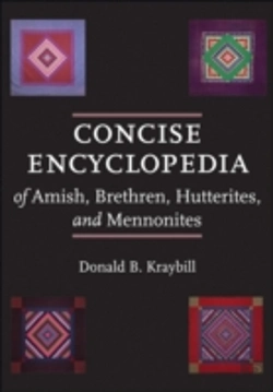Bertrand.pt - Concise Encyclopedia Of Amish, Brethren, Hutterites, And Mennonites