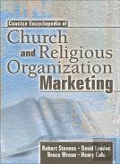 Concise Encyclopedia Of Church And Religious Organization Marketing